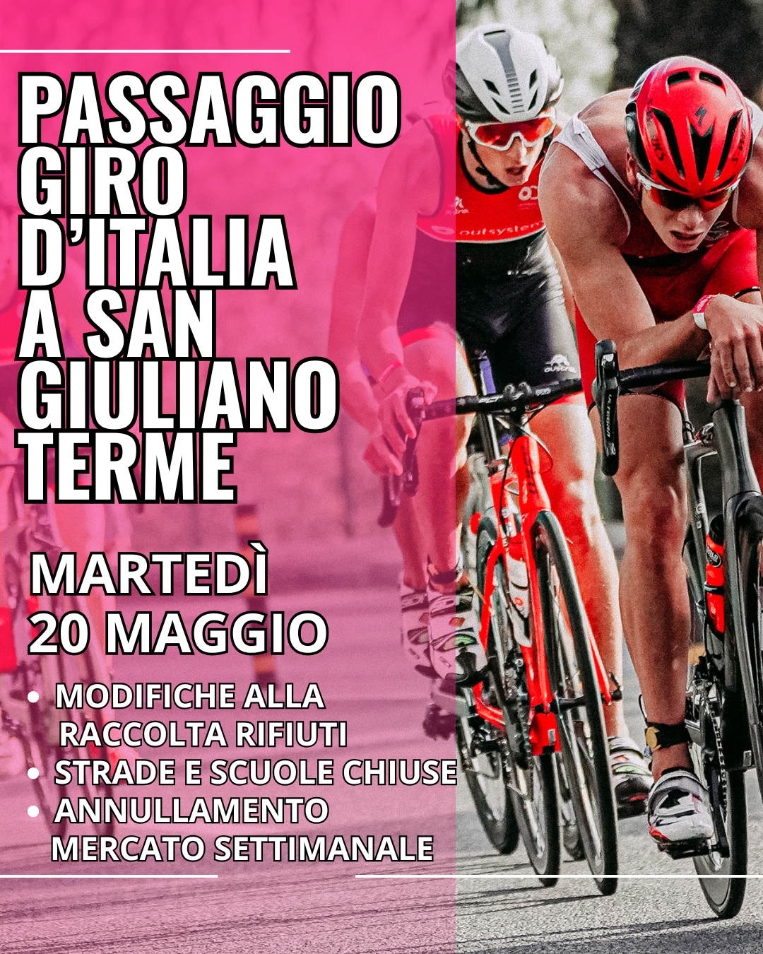 IL GIRO D’ITALIA A SAN GIULIANO TERME: LE CHIUSURE E LE MODIFICHE AL TRAFFICO